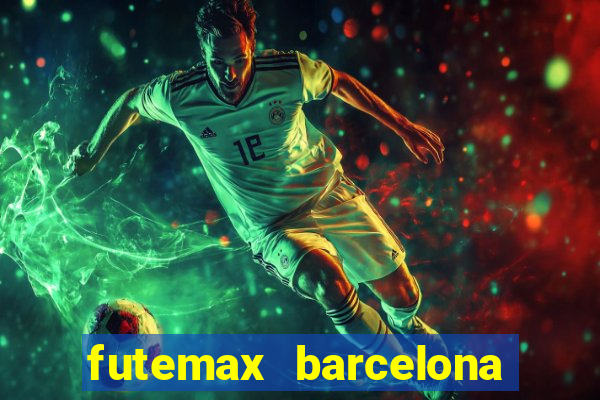 futemax barcelona ao vivo